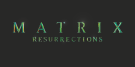 Matrix 4 Logo Resurections