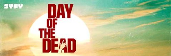 day-of-the-dead syfy
