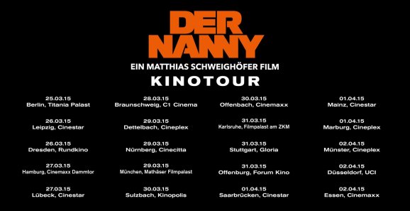 Der Nanny Kinotour Schweighöfer Termine
